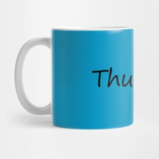 thursday Mug